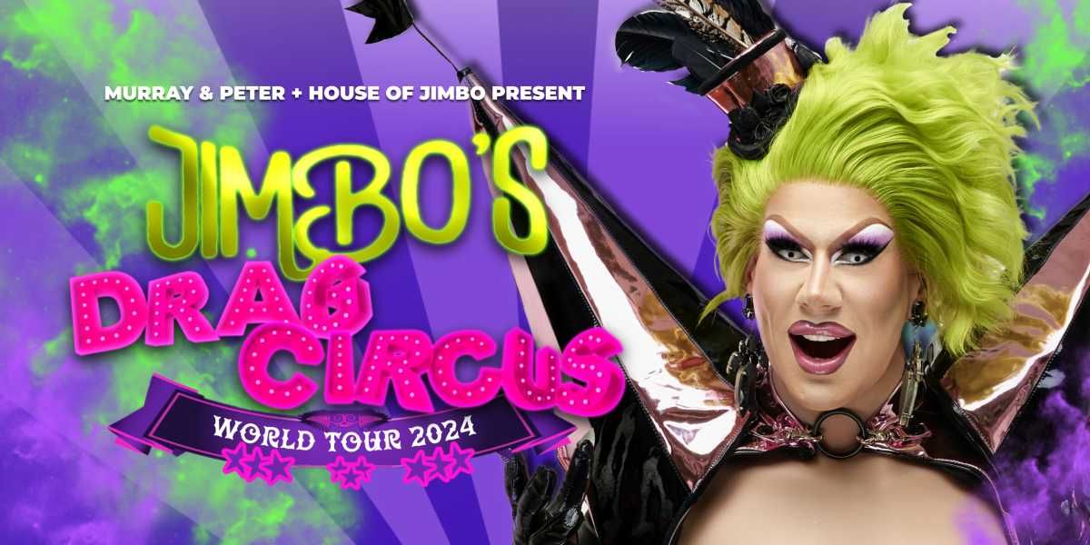 Jimbo's Drag Circus World Tour at Revolution Hall in Portland, OR ...