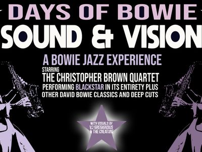 Days of Bowie Presents: Sound & Vision with Christopher Brown