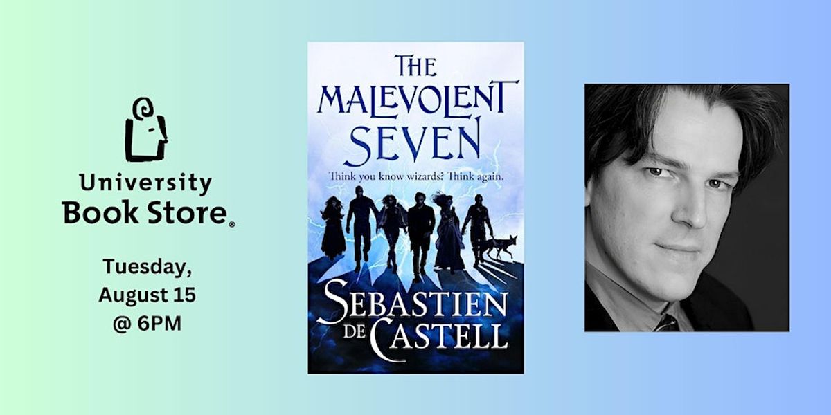 The Malevolent Seven  Sebastien de Castell