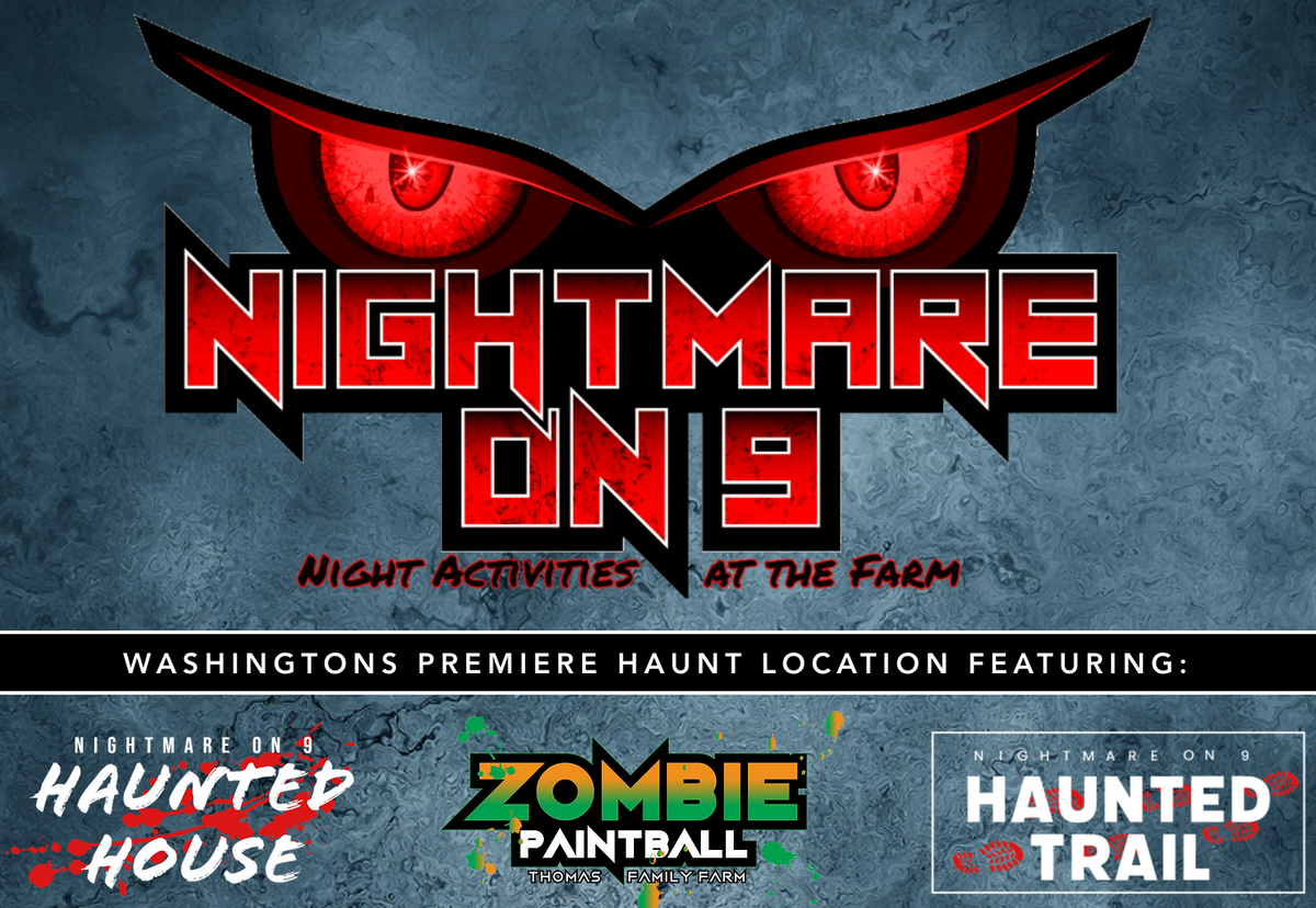 Nightmare on 9 & Zombie Paintball at Thomas Family Farm in Snohomish