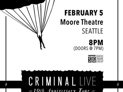 Criminal - A Podcast About Crime 10th Anniversary Tour
