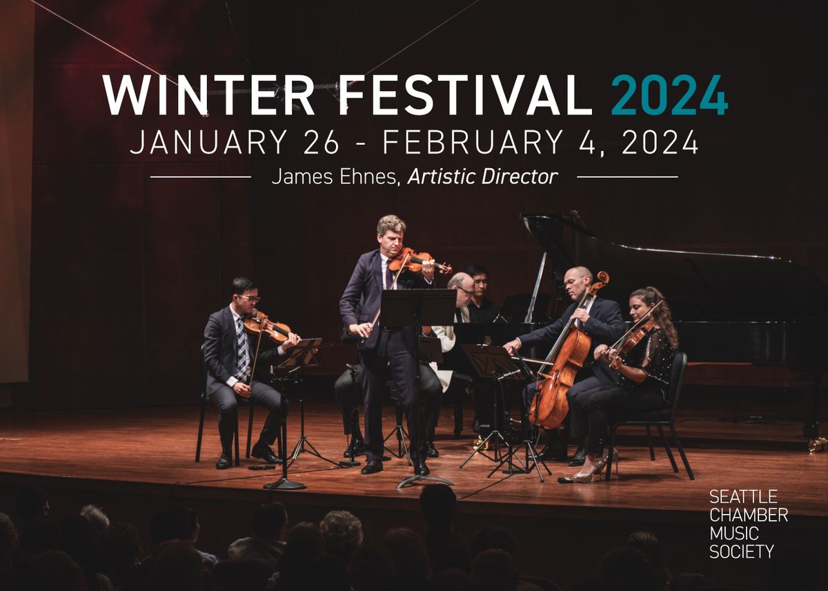 Seattle Chamber Music Society Winter Festival at Benaroya Hall Illsley
