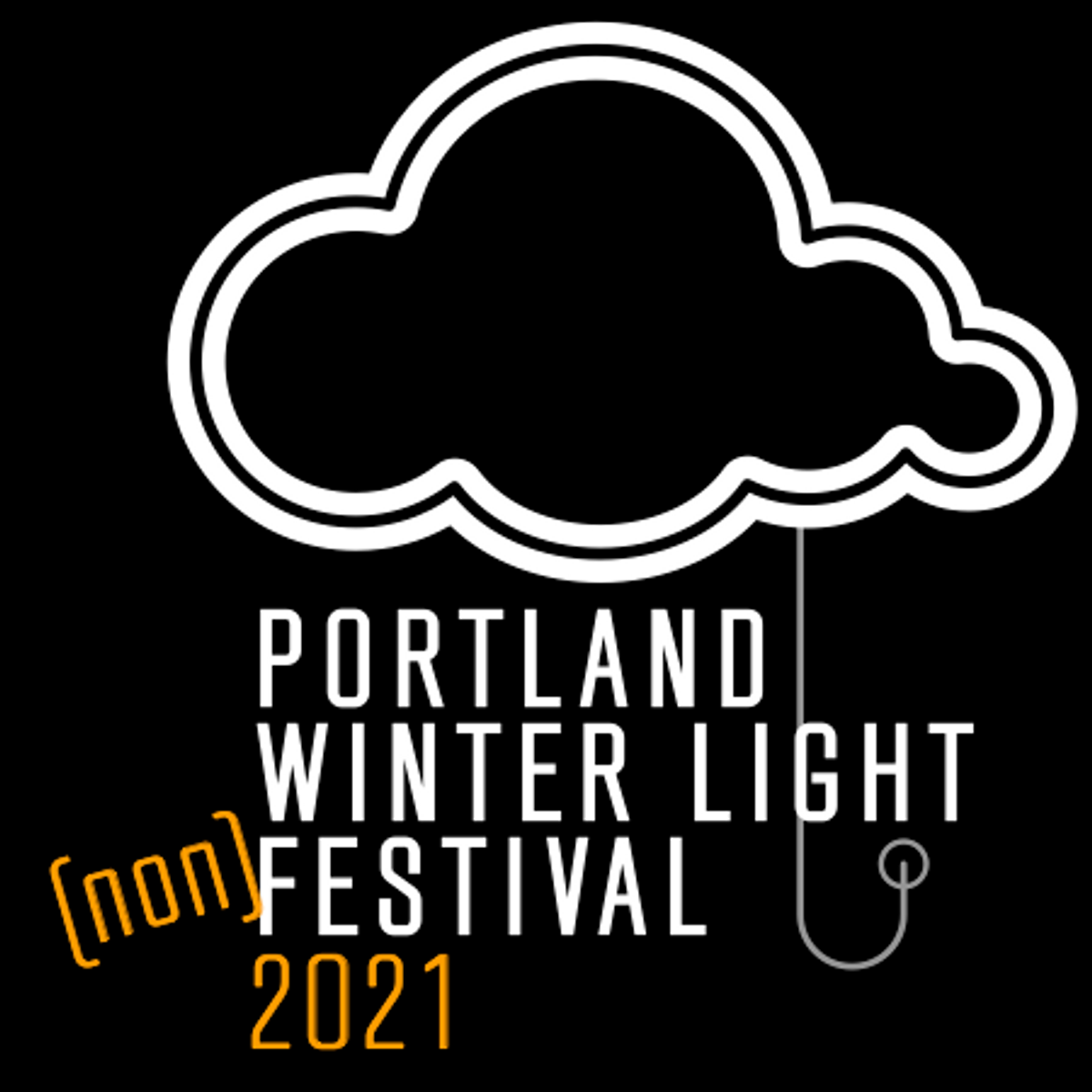 Portland Winter Light (non)Festival Multiple dates through February