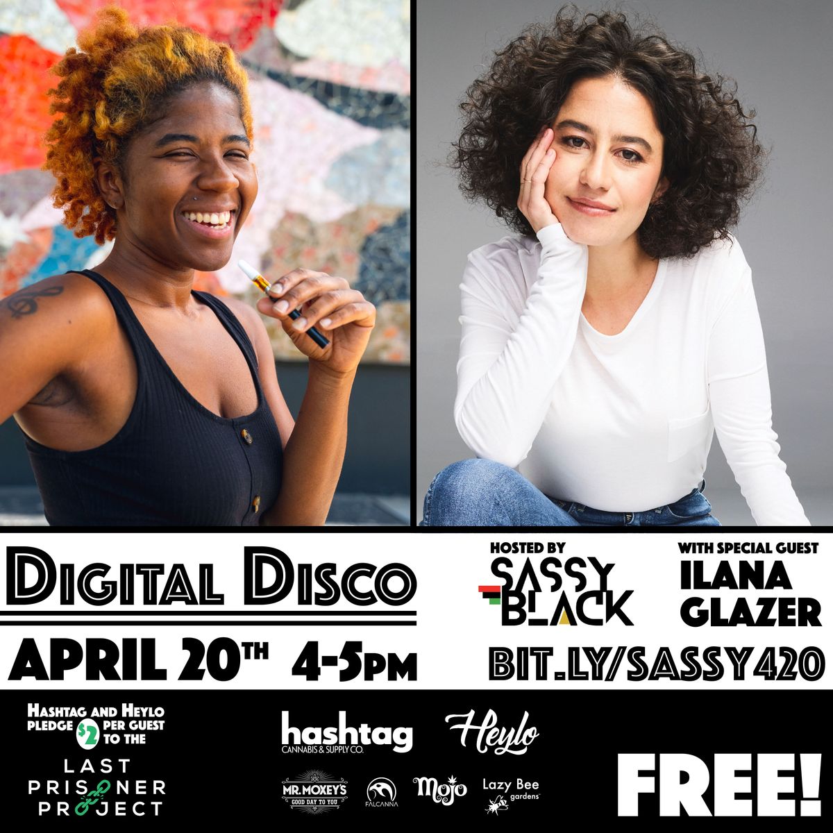 SassyBlack: Digital Disco with special guest Ilana Glazer at Hashtag Cannabis Fremont in Seattle, WA  - Tuesday, April 20, 2021 - EverOut Seattle