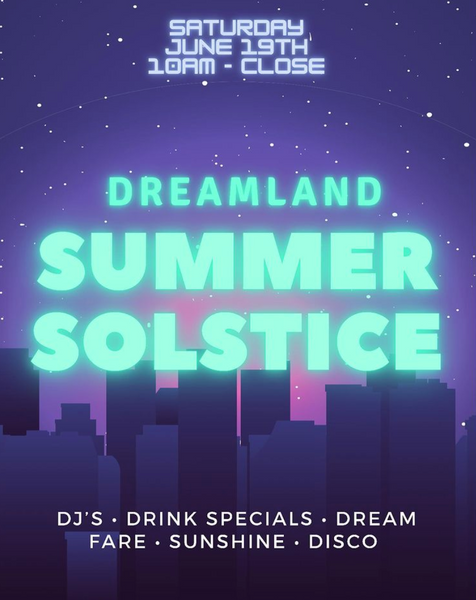 Dreamland Summer Solstice Party at Dreamland Bar and Diner in Seattle ...