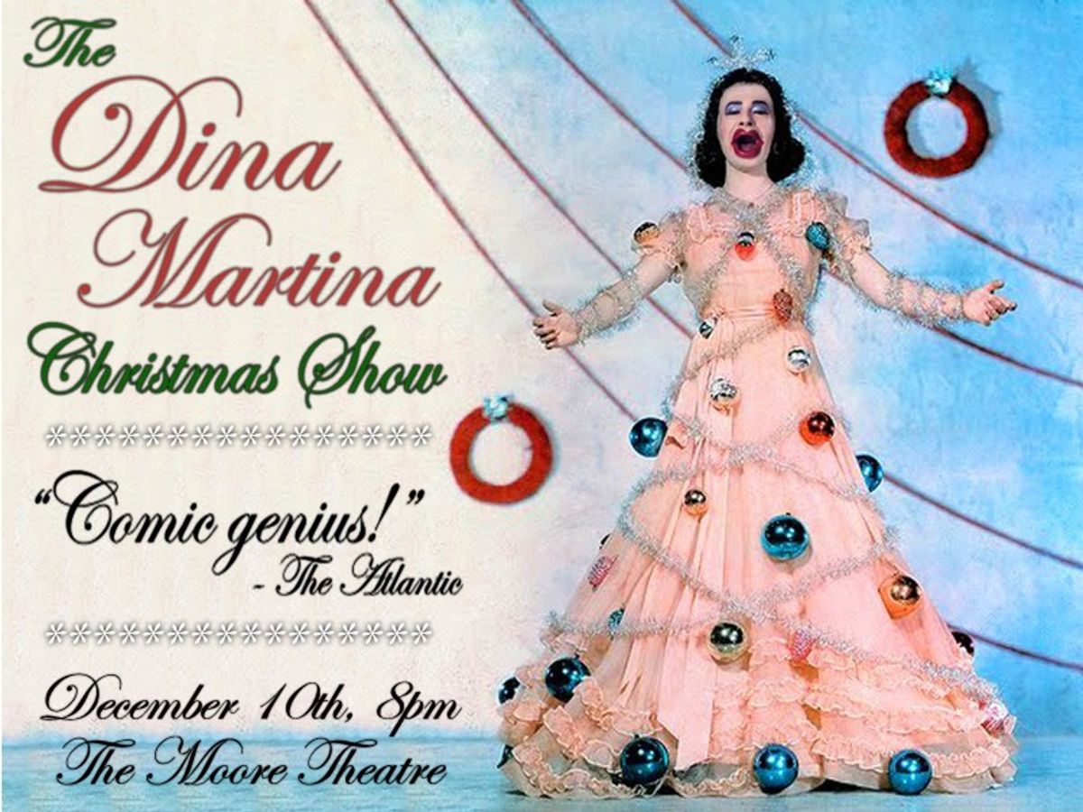 The Dina Martina Christmas Show At Moore Theatre In Seattle Wa Every Day Through December 11 