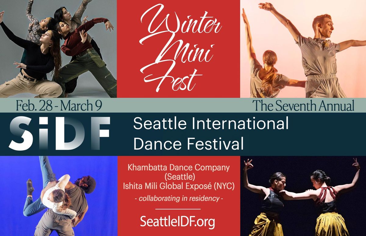 Seattle International Dance Festival Winter MiniFest at Broadway ...