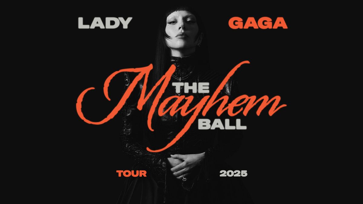 Lady Gaga: The MAYHEM Ball at Climate Pledge Arena in Seattle, WA