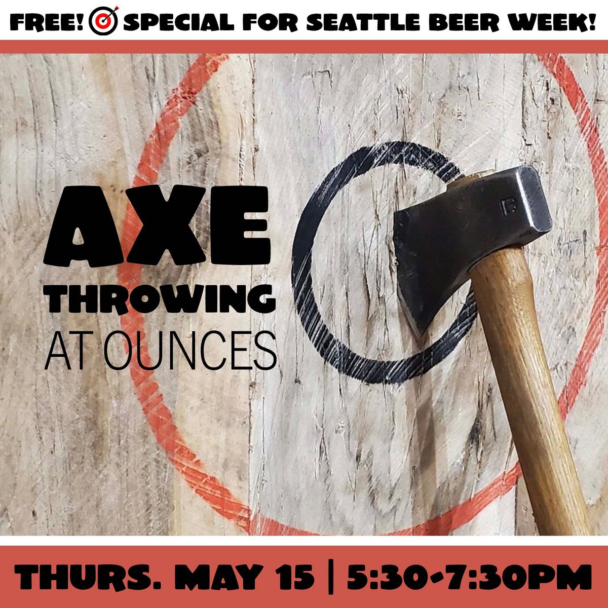 Free Axe Throwing at Ounces in Seattle, WA - Thursday, May 15, 2025 ...