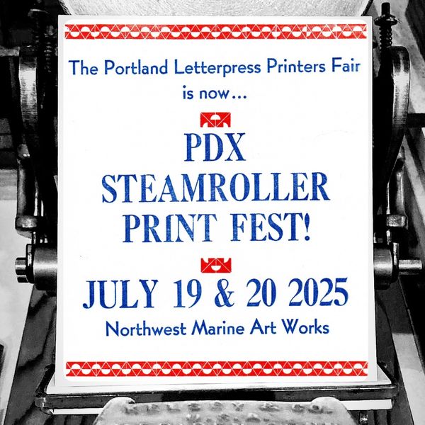 PDX Steamroller Print Fest at NW Marine Art Works in Portland, OR ...