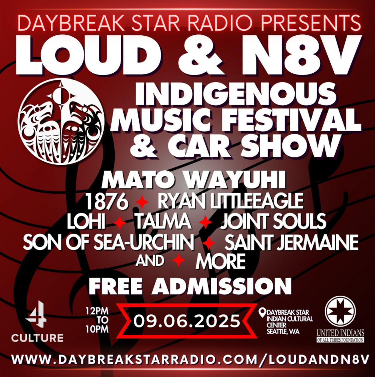 Loud & N8V Indigenous Music Festival & Car Show at Daybreak Star Indian ...