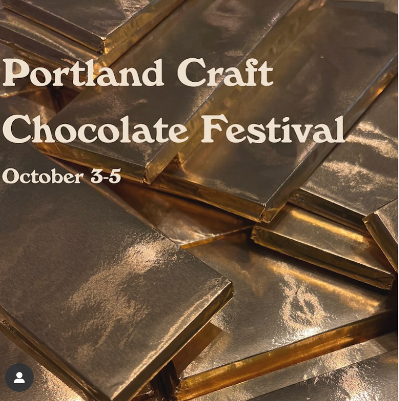 Portland Craft Chocolate Festival at Olympic Mills Commerce Center in ...