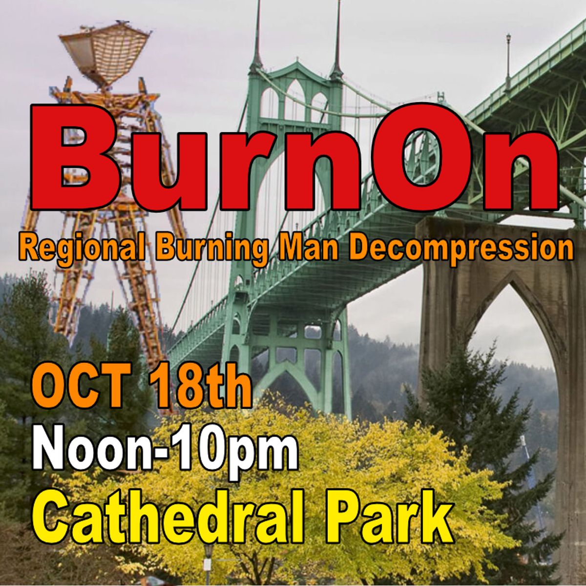 BurnOn 2025 at Cathedral Park in Portland, OR - Saturday, October 18 ...