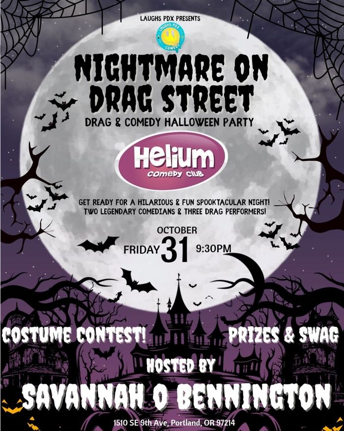 Nightmare On Drag Street Drag & Comedy Halloween Party at Helium Comedy ...