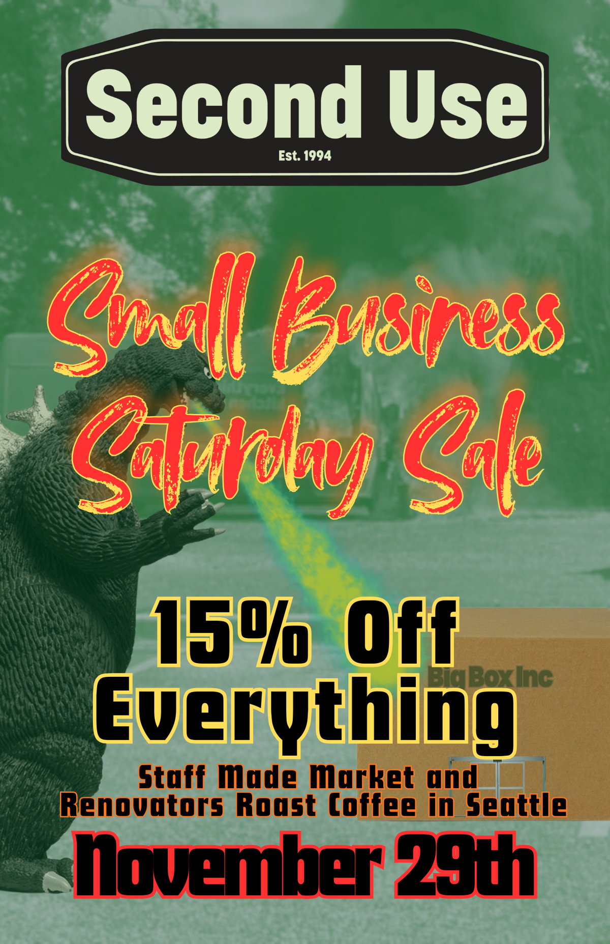 Second Use Small Business Saturday Sale at Second Use Building ...