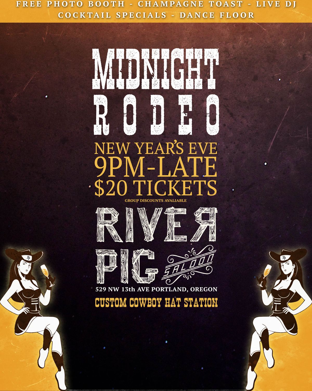 Midnight Rodeo NYE at River Pig Saloon in Portland, Oregon - Wednesday ...