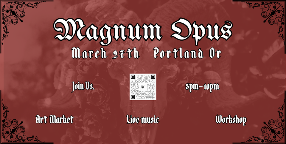 Magnum Opus Market at Alchemy Cider in Portland, OR - Friday, March 27 ...