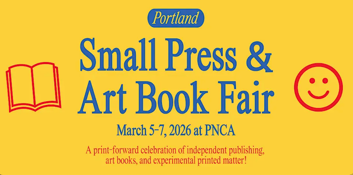 Portland Small Press & Art Book Fair at Pacific Northwest College of ...