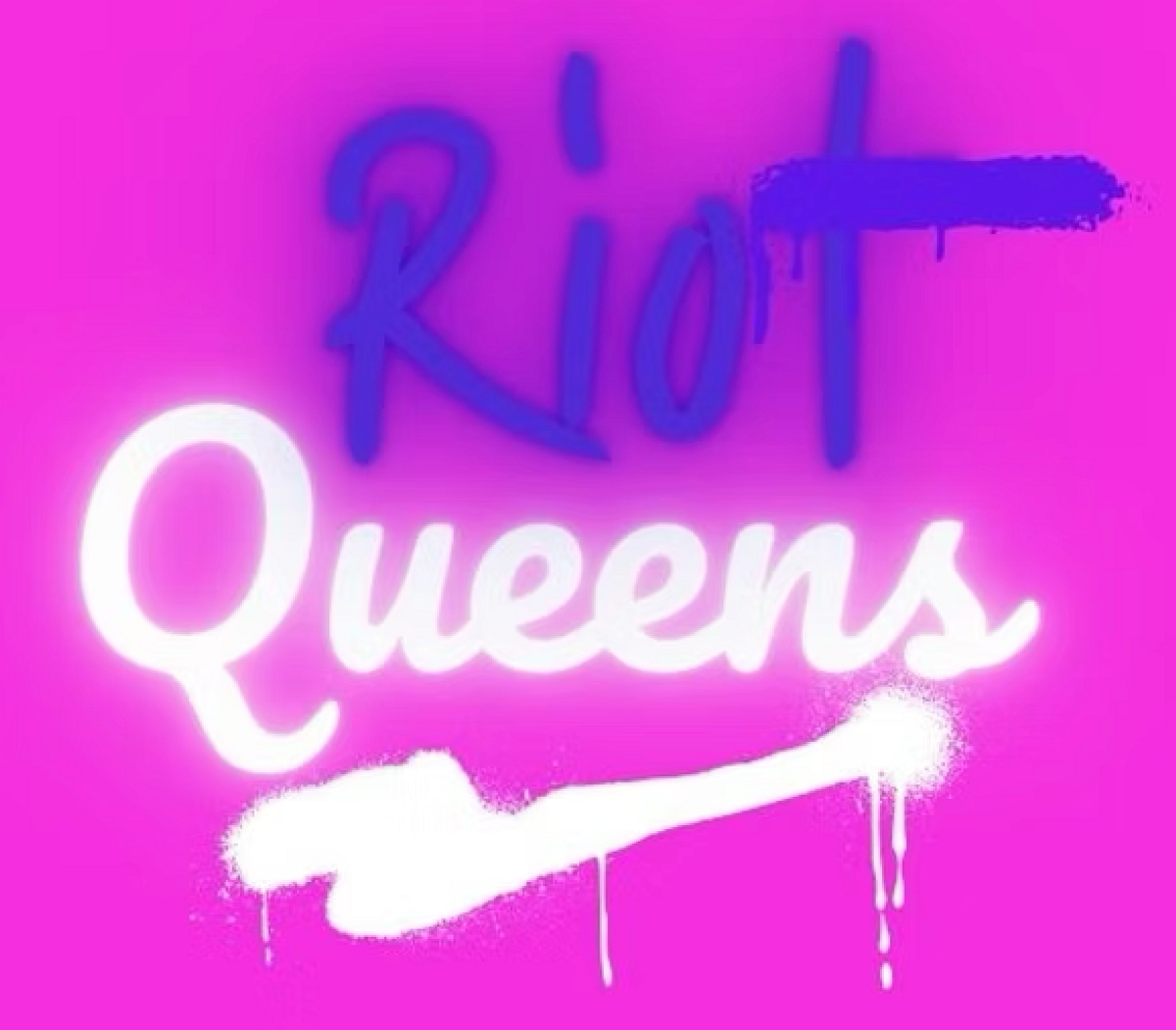 Riot Queens at Back Door Theater in Portland, Oregon - Every Thursday ...