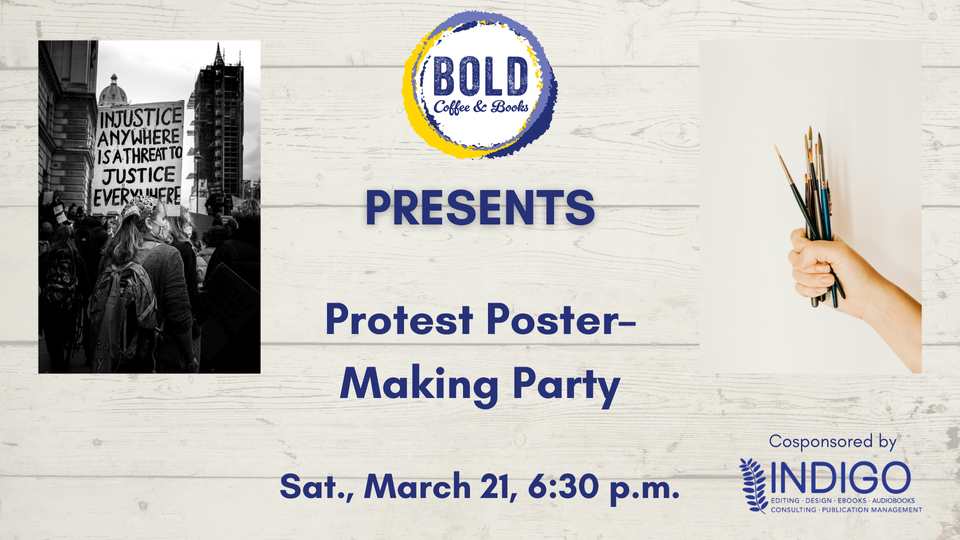 Protest Poster–Making Party at BOLD Coffee & Books in Portland, OR ...