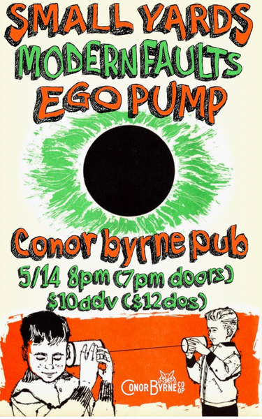 Small Yards + Modern Faults + EgoPump - live at Conor Byrne Co-op at ...