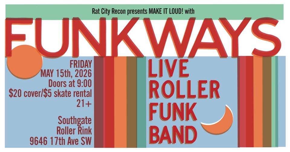An evening with... FUNKWAYS at Southgate Roller Rink in Seattle, WA ...