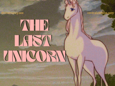 Cinemancy Cinema Club Presents: The Last Unicorn
