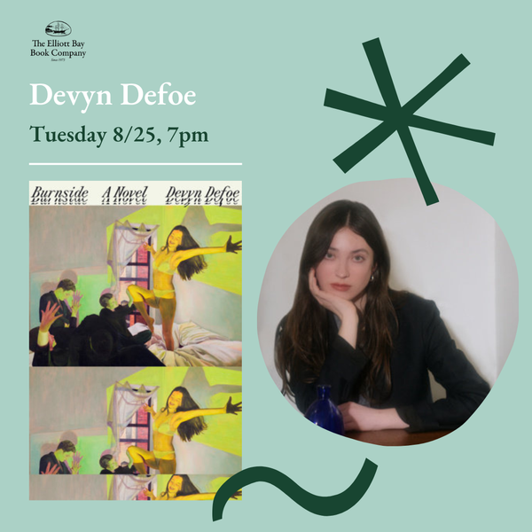 Devyn Defoe at Elliott Bay Book Company in Seattle, WA - Tuesday ...