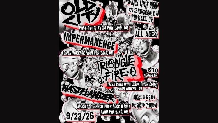 Old City - Impermanence - Triangle Fire - Wastelander at High Limit ...