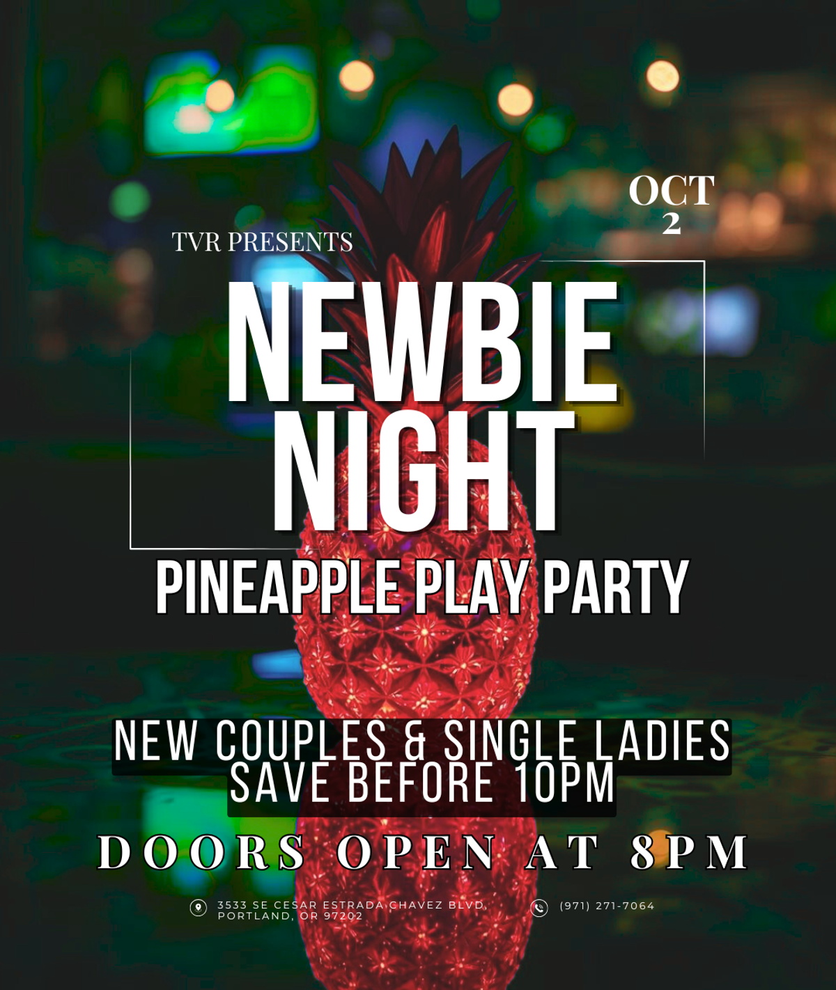 NEWBIE NIGHT PINEAPPLE PLAY PARTY OCTOBER at TVR The Velvet Rope in ...