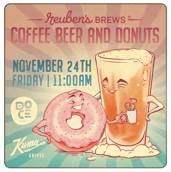 Coffee Beer and Donuts at Reuben's Brews in Seattle, WA Friday