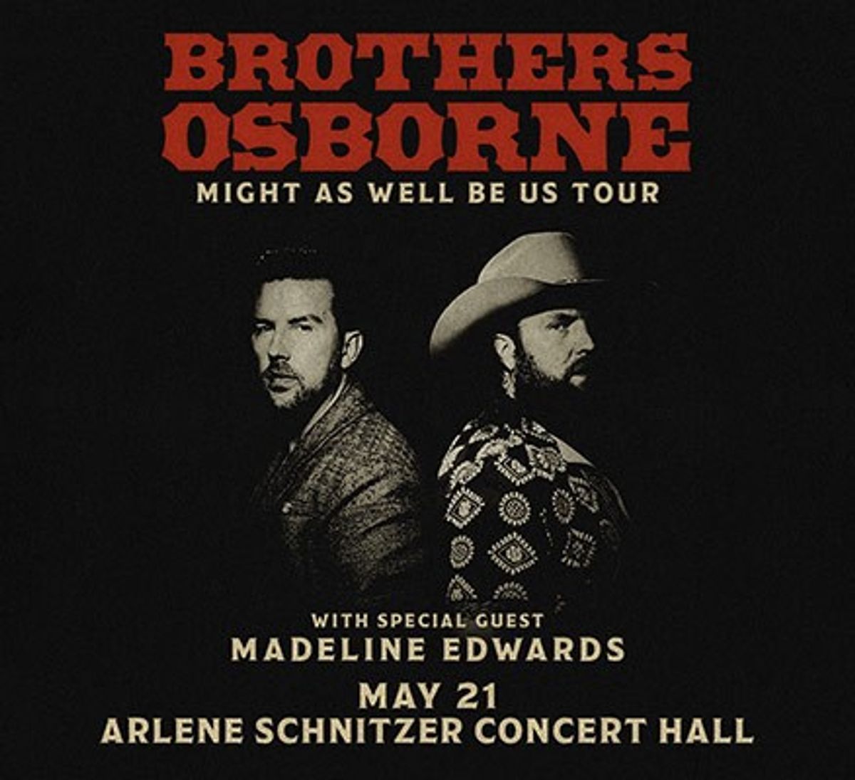 Brothers Osborne Might As Well Be Us Tour at Arlene Schnitzer Concert