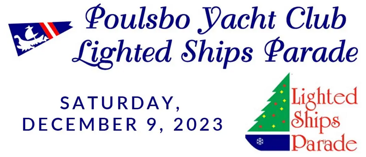 Poulsbo Yacht Club Lighted Ships Parade at Historic Downtown Poulsbo in