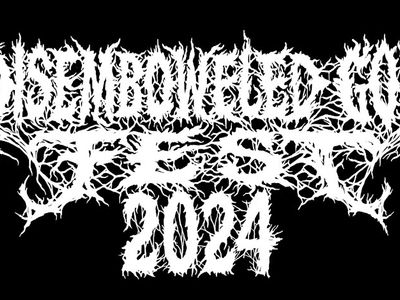 Disemboweled God Fest 2024