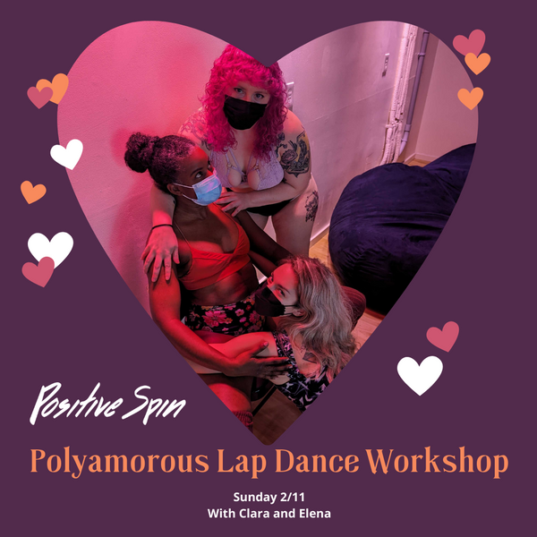 Polyamorous Lap Dance Workshop at Positive Spin Pole Dance Fitness in ...