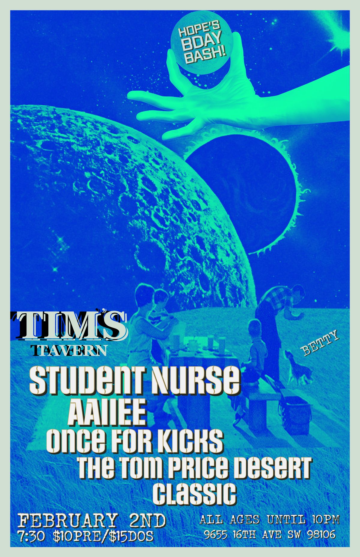 Hope's BDay Bash Student Nurse, AAIIEE, Once For Kicks, and The Tom