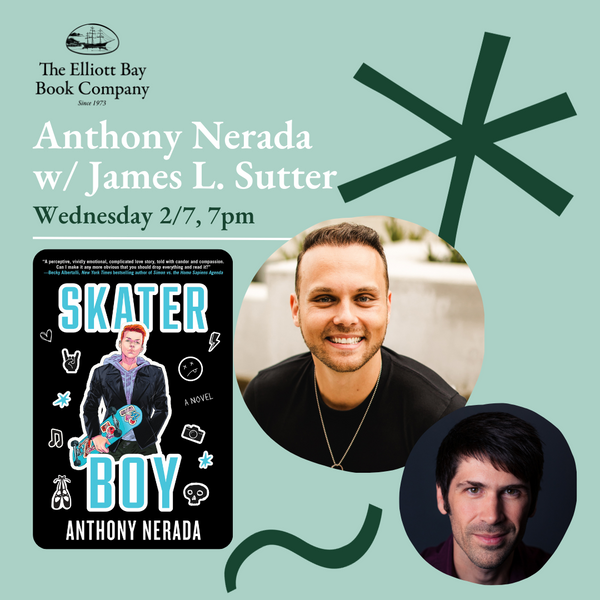 Anthony Nerada with James L. Sutter at Elliott Bay Book Company in ...
