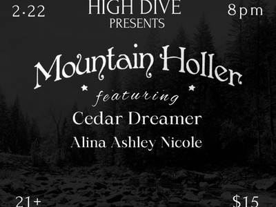 Mountain Holler, Cedar Dreamer, and Alina Ashley Nicole