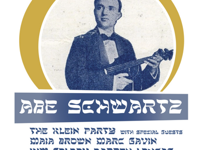 Klezmer Starts Here: The Music of Abe Schwartz