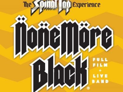 The Spinal Tap Experience with None More Black