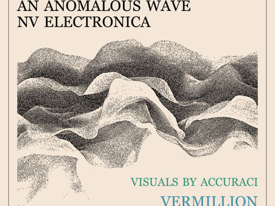 Bit Graves, An Anomalous Wave, and NV Electronica