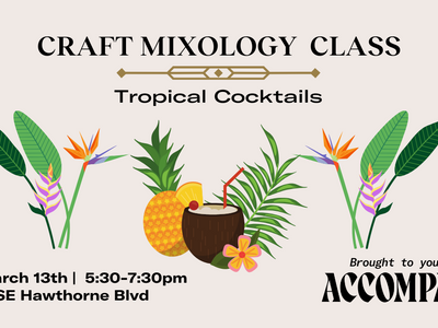 Craft Mixology Class: Tropical Cocktails