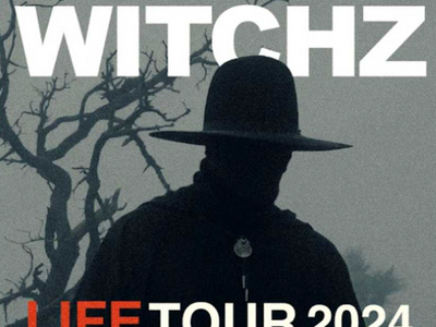 WITCHZ - Life Tour 2024