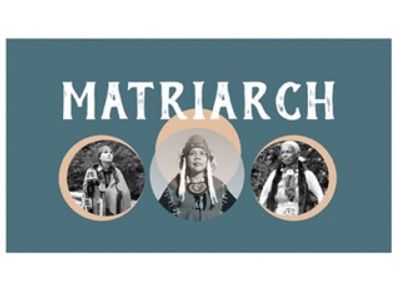 ‘Matriarch’ Closing Reception - Portraits of Indigenous Women in the Pacific Northwest Fighting for Our Collective Future