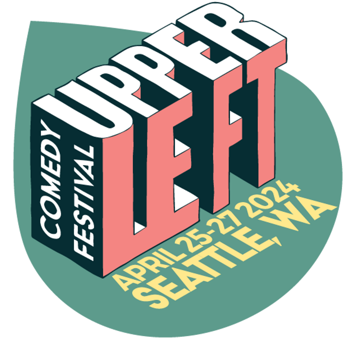 Upper Left Comedy Festival 2024 Every day, through April 27 EverOut