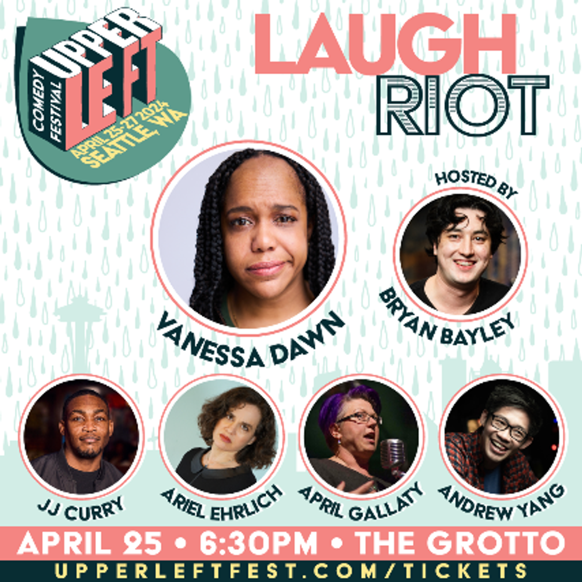 Laugh Riot at Rendezvous in Seattle, WA - Thursday, April 25, 2024 ...