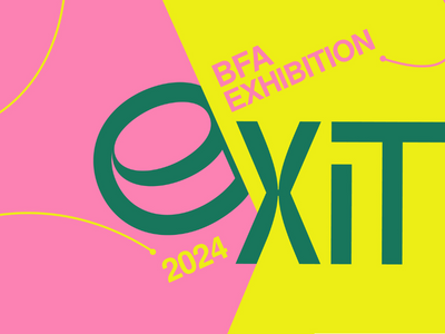 EXIT: BFA Exhibition