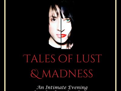 Tales of Lust & Madness with Lydia Lunch & Joseph Keckler