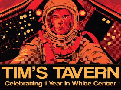 Tim's Tavern: Celebrating 1 Year  in White Center