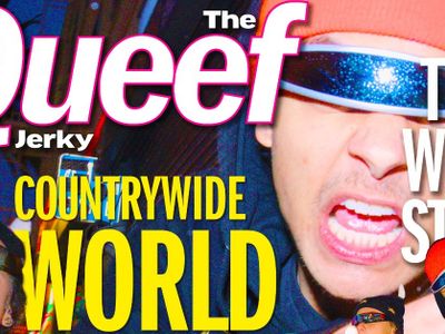 The Queef Jerky Countrywide World Tour 